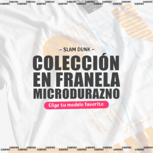 ⭐ SLAM DUNK | COLECCION FRANELA MICRODURAZNO