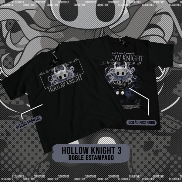 ☁️ HOLLOW KNIGHT | HOLLOW KNIGHT 3 DOBLE ESTAMPADO  - ALGODÓN