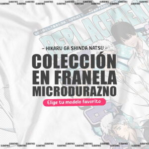 ⭐  HIKARU GA SHINDA NATSU | COLECCION FRANELA MICRODURAZNO