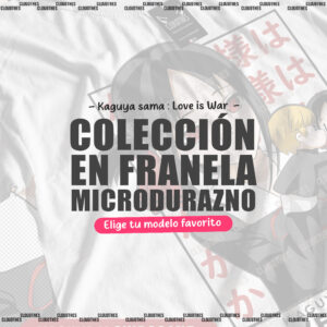 ⭐  KAGUYA SAMA: LOVE IS WAR - COLECCION FRANELA MICRODURAZNO